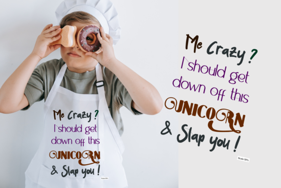 Me Crazy Unicorn Quote